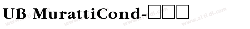 UB MurattiCond字体转换